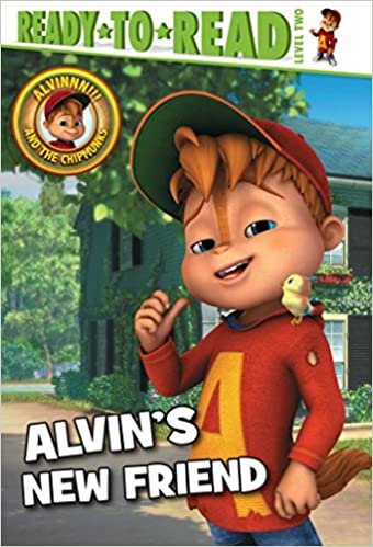Alvin's New Friend (Ready to Read, Level 2: Alvinnn!!! and the Chipmunks)