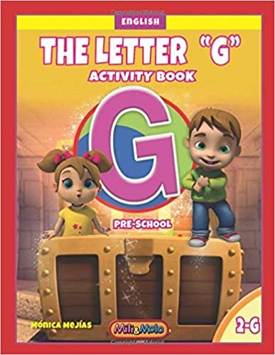 THE LETTER "G": ACTIVITY BOOK (LEARNING THE LETTERS_#2G, Band 2)