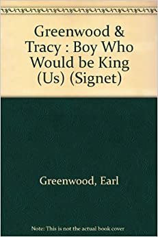 The Boy Who Would Be King: An Intimate Portrait of Elvis Presley By His Cousin