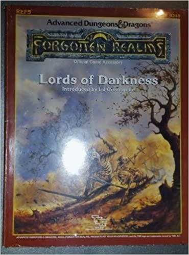 Lords of Darkness (Advanced Dungeons & Dragons Forgotten Realms, Ref5, 9240 : Official Game Accessory)