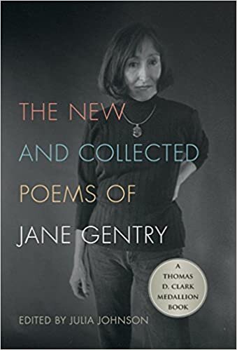The New and Collected Poems of Jane Gentry