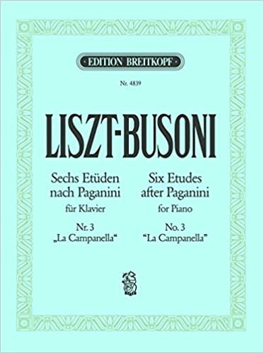 La Campanella - Etüde Nr. 3 aus 6 Etüden nach Paganini bearbeitet von Ferruccio Busoni (Busoni-Verz. B 68) (EB 4839)