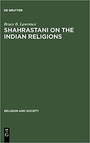 Shahrastani on the Indian Religions (Religion and Society)