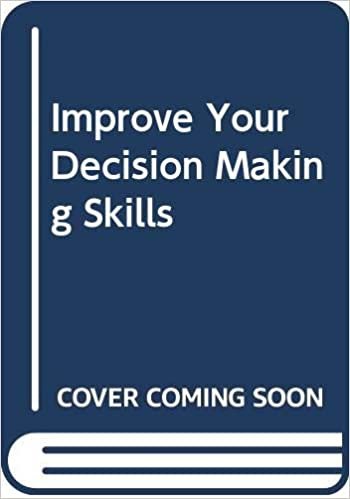 Improve Your Decision Making Skills