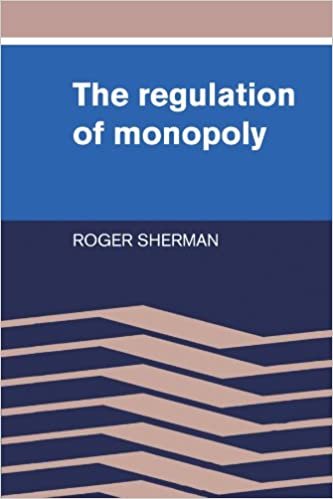 The Regulation of Monopoly indir