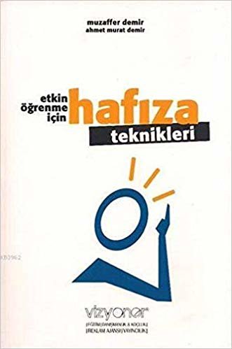 Etkin Öğrenme İçin Hafıza Teknikleri