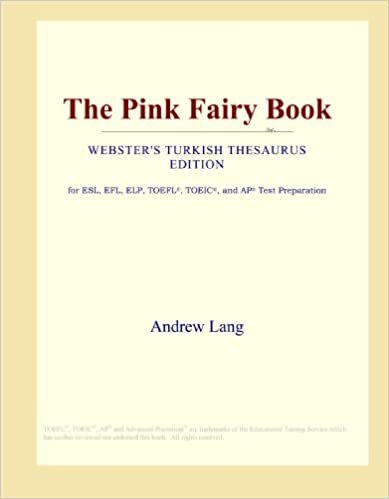The Pink Fairy Book (Webster's Turkish Thesaurus Edition)