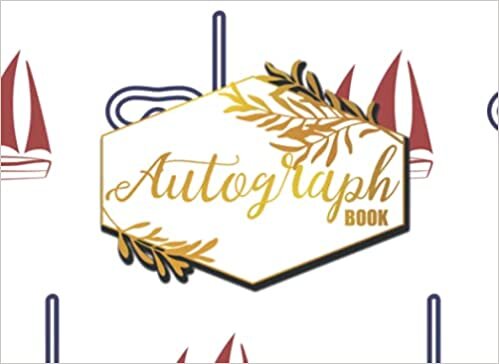 Autograph Book: Blank Signature Collection Scrapbook Personal Message Keepsake Memory Book for Graduation, Sports Stars Signatures