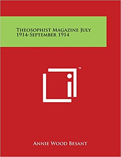Theosophist Magazine July 1914-September 1914
