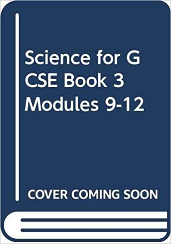 Science for GCSE Book 3 Modules 9-12 (The Sciences for GCSE): Units 9-12