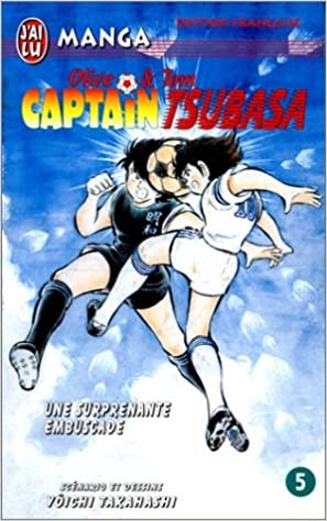Captain tsubasa t5 - une surprenante embuscade (CROSS OVER (A))