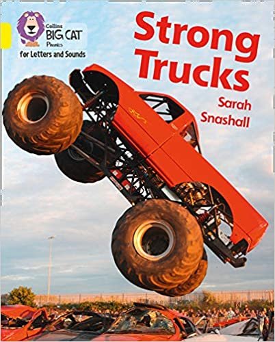 Strong Trucks: Band 3/Yellow (Collins Big Cat Phonics for Letters and Sounds) indir