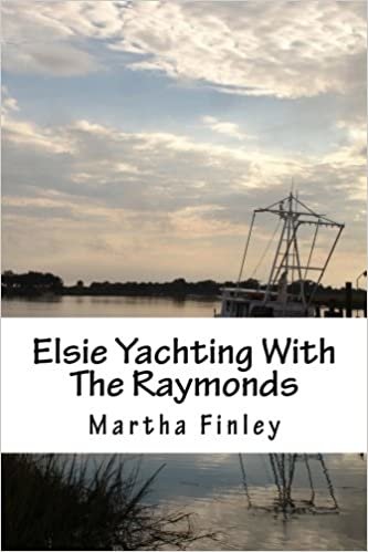 Elsie Yachting With The Raymonds