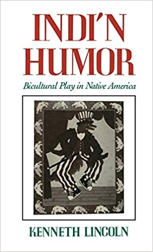 Indi'n Humor: Bicultural Play in Native America indir