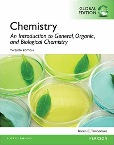 Chemistry An Introduction to General, Organic, and Biological Chemistry, Global Edition