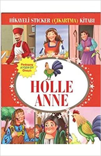 Holle Anne Hikayeli Sticker Çıkartma Kitabı indir