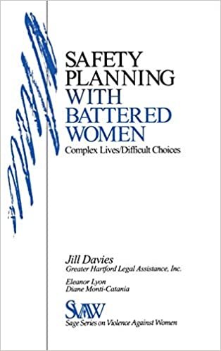 Safety Planning with Battered Women: Complex Lives/Difficult Choices (SAGE Series on Violence against Women) indir
