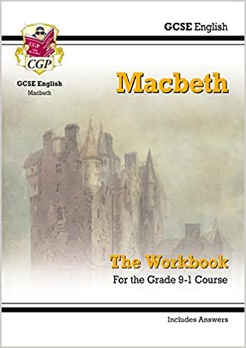 New Grade 9-1 GCSE English Shakespeare - Macbeth Workbook (includes Answers) (CGP GCSE English 9-1 Revision)