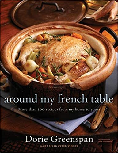 Around My French Table: More Than 300 Recipes from My Home to Yours indir