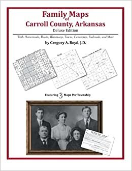 Family Maps of Carroll County, Arkansas