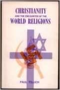 Christianity and the Encounter of the World Religions. (Bampton Lectures in America S.)
