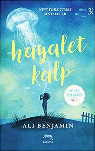 Hayalet Kalp (Ciltli): New York Times Bestseller National Book Award Finalisti