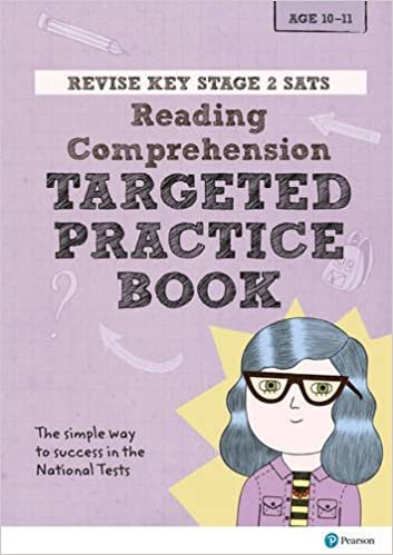 Revise Key Stage 2 SATs English - Reading Comprehension - Targeted Practice (Revise KS2 English) indir