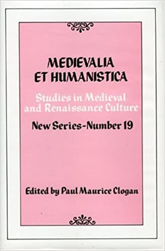 Medievalia et Humanistica, No.19: Studies in Mediaeval and Renaissance Culture, New Series (MEDIEVALIA ET HUMANISTICA NEW SERIES): 019