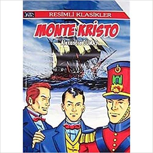 Resimli Klasikler Dizisi: Monte Kristo