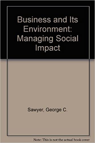 Business and Its Environment: Managing Social Impact