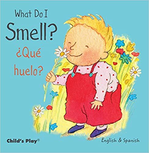 What Do I Smell? / ¿Qué huelo? (Small Senses Bilingual (5))