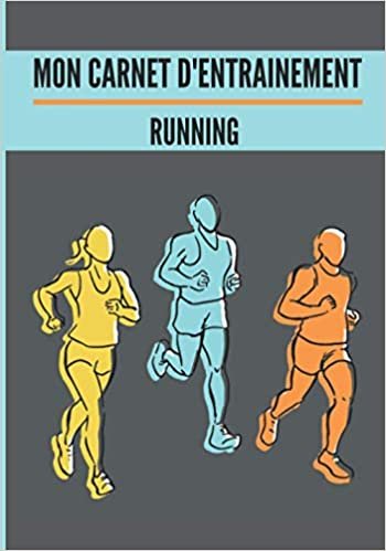 Mon carnet d’entrainement : Running.: Cahier d’entrainement pour coureur | Fiches d’exercices à remplir | Cadeau idéal pour les sportifs | 18 x 25cm, 121 pages.