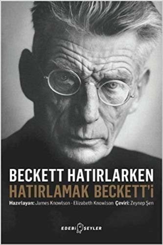 Beckett Hatırlarken Hatırlamak Beckett’i
