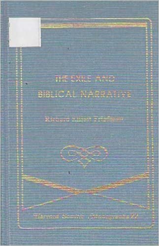 Exile and Biblical Narrative: The Formation of the Deuteronomistic and Priestly Works (Harvard Semitic Monographs, Band 22)
