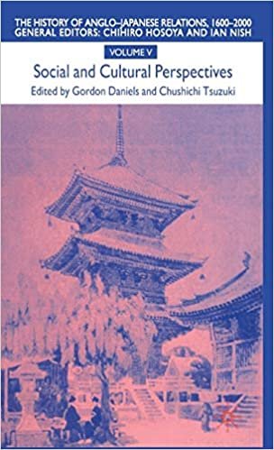The History of Anglo-Japanese Relations, 1600-2000: 1600-2000 - Social and Cultural Perspective Vol 5 indir