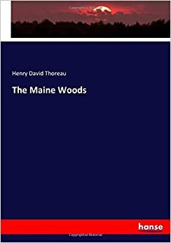 The Maine Woods indir