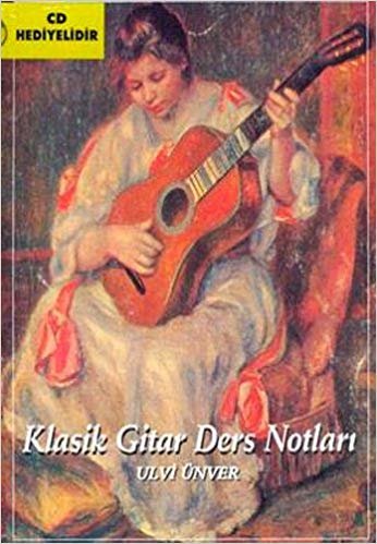 KLASİK GİTAR DERS NOTLARI