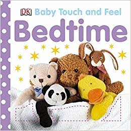DK - Baby Touch and Feel: Bedtime