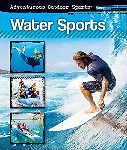 Water Sports (Adventurous Outdoor Sports)