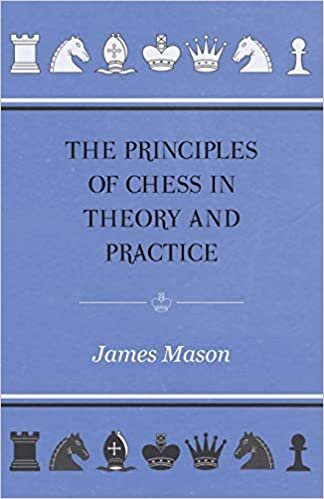 The Principles of Chess in Theory and Practice indir