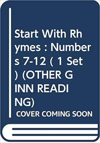 Start With Rhymes : Numbers 7-12 ( 1 Set) (OTHER GINN READING): v. 7-12