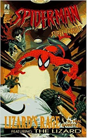 Lizard's Rage (Spider-Man Super Thriller)