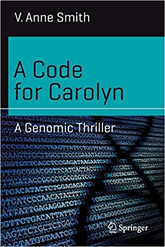 A Code for Carolyn: A Genomic Thriller (Science and Fiction)