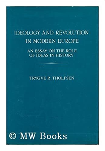 Tholfsen, T: Ideology and Revolution in Modern Europe - An E: An Essay on the Role of Ideas in History