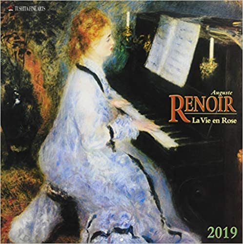 Auguste Renoir La Vie En Rose 2019 (FINE ARTS)
