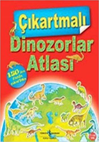 ÇIKARTMALI DİNOZORLAR ATLASI