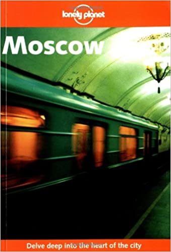 Moscow (Lonely Planet Moscow)