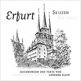 Erfurt-Skizzen / Erfurt Sketches