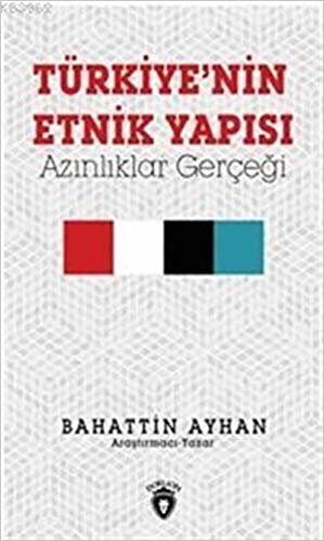 Türkiye'nin Etnik Yapısı: Azınlıklar Gerçeği indir