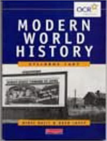 Modern World History for OCR syllabus 1607 (OCR Modern World History 2009)